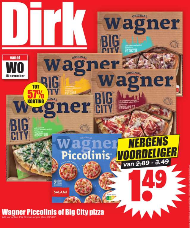 Wagner Big City Pizza of Piccolinis, 1,49. Dirk van den Broek