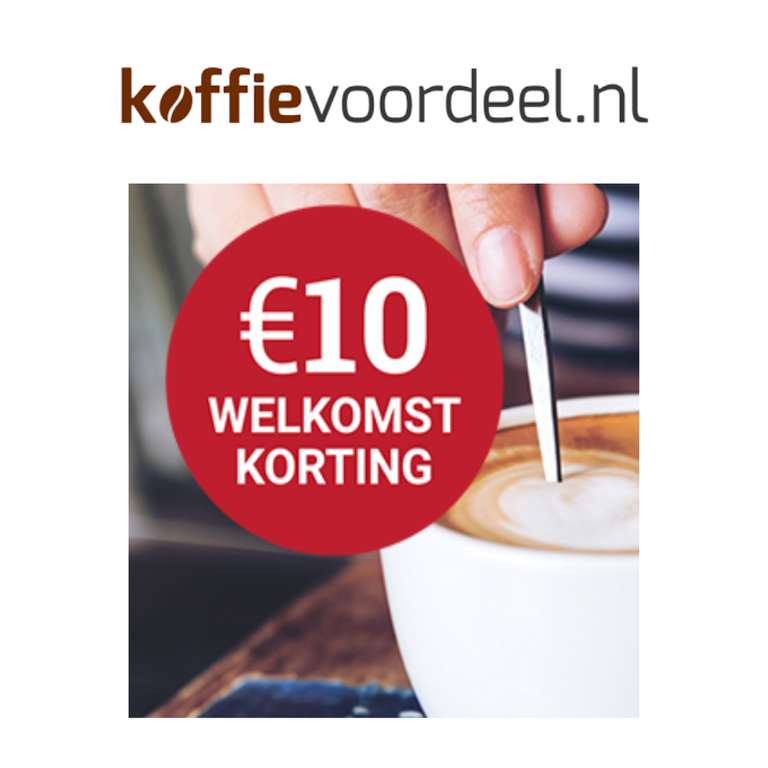 €10 korting vanaf €30 voor nieuwe klanten @ Koffievoordeel