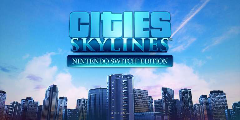 Cities: Skylines - Nintendo Switch Edition (digital)