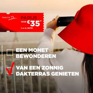 Thalys naar Parijs € 35, Brussel € 25 enkele reis