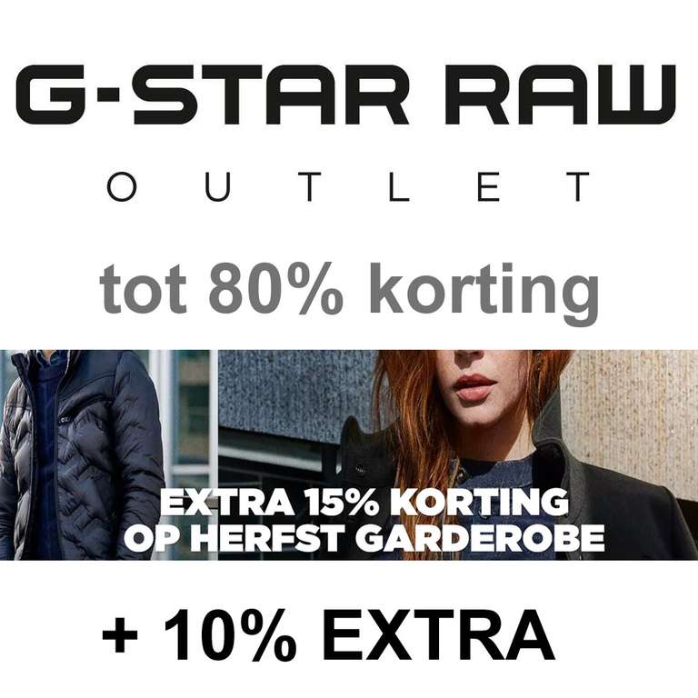 G-Star Outlet: tot -80% + 15% extra + 10% extra