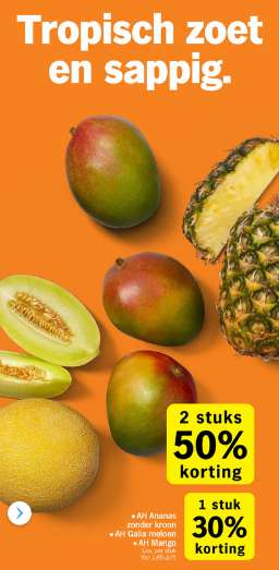 50% korting op 2 stuks AH Ananas, mango of galia meloen
