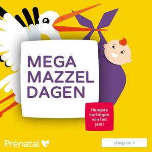Mega Mazzel Dagen @ Prenatal: 10-40% korting