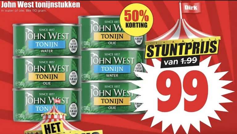 Alle John West tonijnstukken water/olie 99 cent bij Dirk