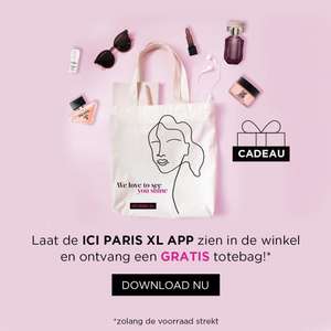 Gratis tote bag bij vertoning van Ici Paris XL app