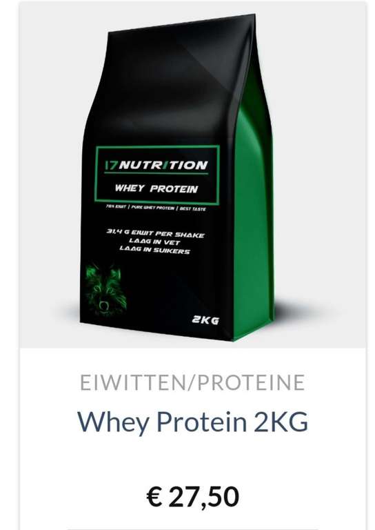 Whey-Protein 2KG -> €27,50 @17nutrition.com