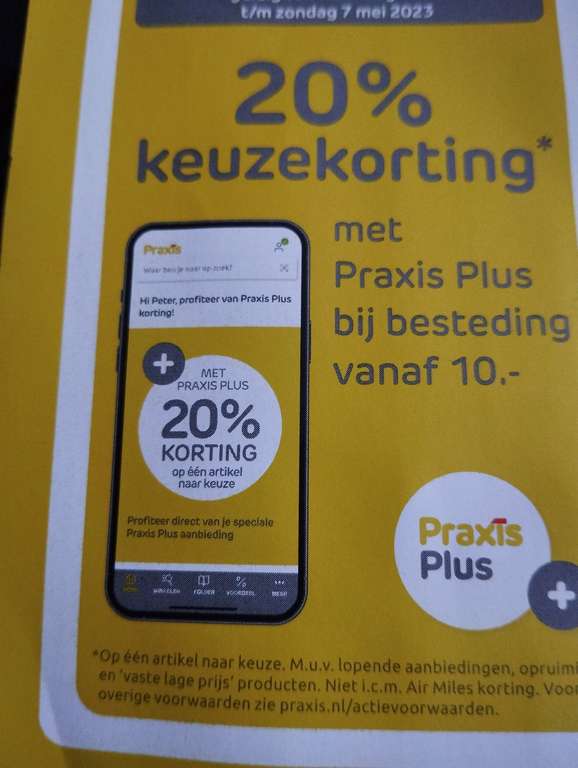 20% keuze korting Praxis vanaf 10€ met Praxis Plus, nu geldig t.m. 7 Mei!!