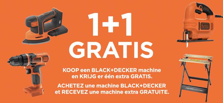 Koop een BLACK+DECKER machine en krijg er één extra gratis.