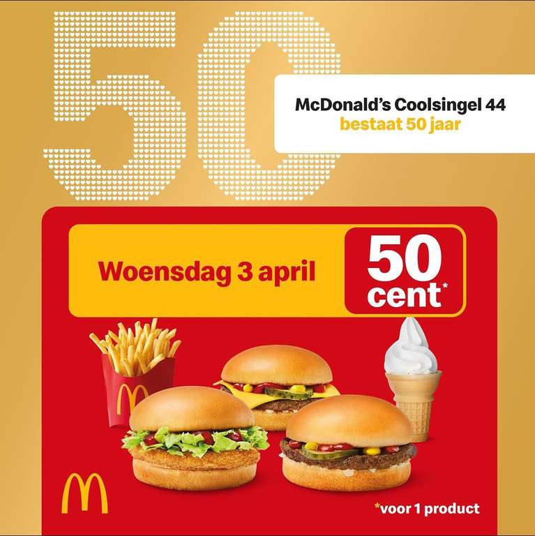 [Rotterdam Coolsingel] Eén McDonald's product voor 50 cent (3 april)
