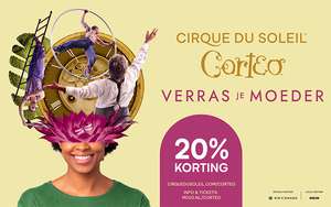 Cirque du Soleil - 20% Korting voor moederdag