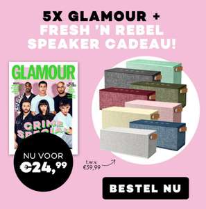 5 keer tijdschrift Glamour + Fresh n Rebel speaker