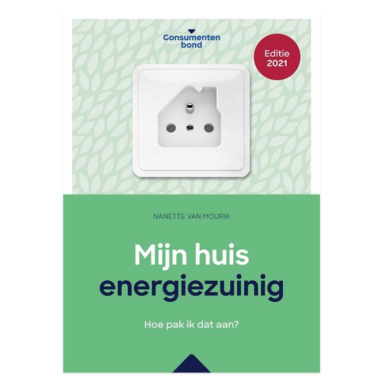 (EBOOK) Mijn huis energiezuinig 2021 - Consumentenbond