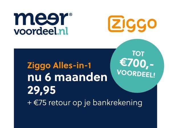 [ING klanten] Ziggo-alles-in-1: eerste 6 maanden €29,95 en €75 cashback