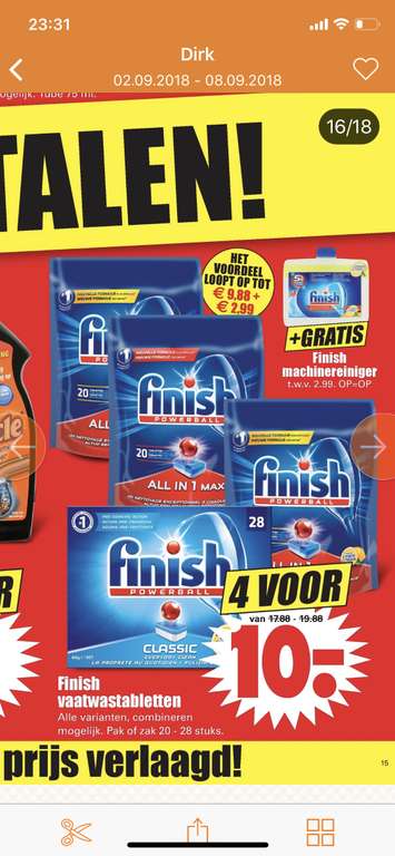 Mooie acties bij Dirk Finish 4 voor 10 euro + gratis vaatwasserreiniger twv €2,99 of 5 reus wasmiddel voor €10,- i.p.v. max €29,45