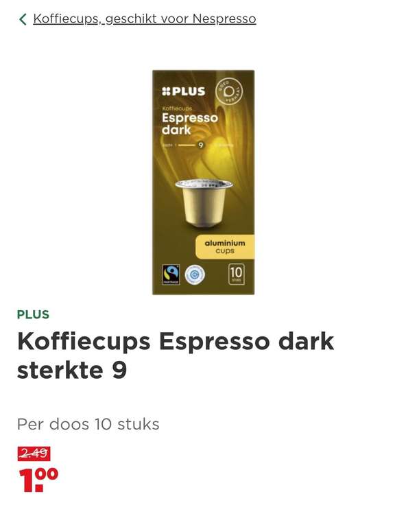Plus koffie cups voor Nespresso apparaten