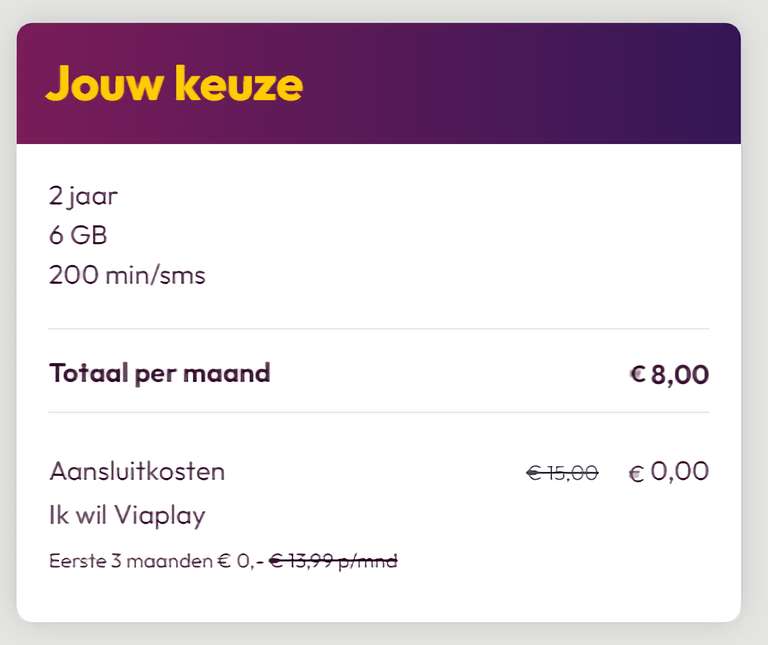 6GB + 200min/sms + 3 maanden Viaplay twv €41,97 = €8 per maand @ Youfone