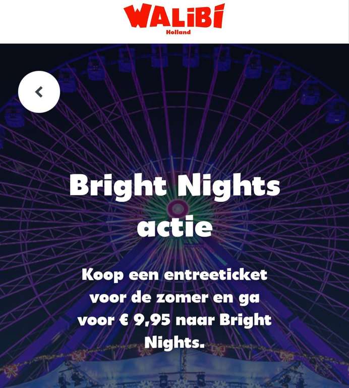 Bij aanschaf van 1 Walibi ticket, bright night ticket(s) voor €9,95