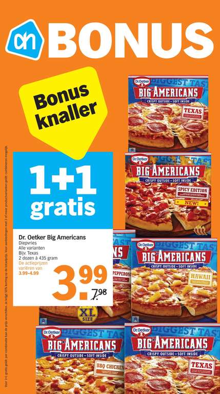 Big Americans pizza 1+1 gratis @ Albert Heijn