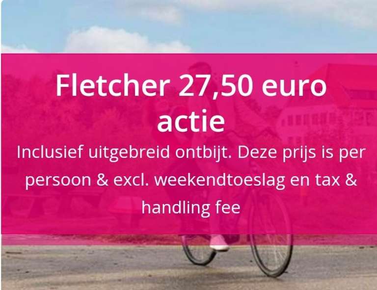 Fletcher Hotels actie 27,50€ p.p.p.n.