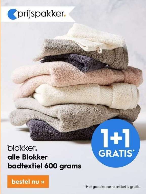 1+1 op alle Blokker badtextiel 600 grams @ Blokker