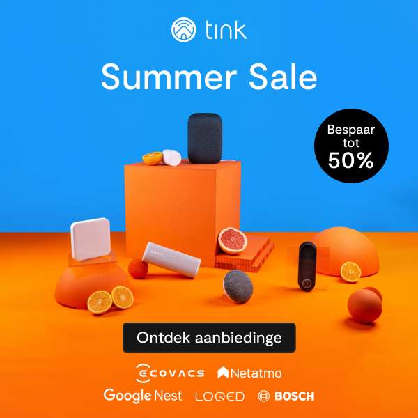 tink Summer Sale met o.a. Google Nest, tado°, Bosch en Sonos aanbiedingen