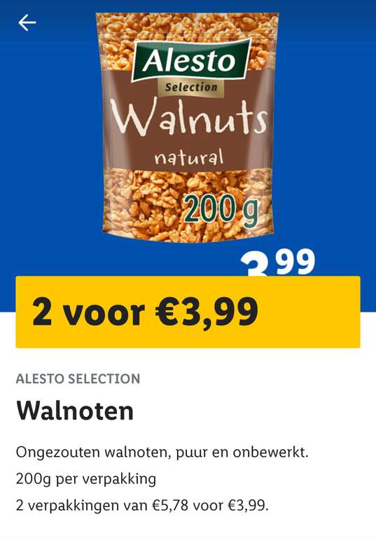 Ongezouten walnoten 2x 200 gram voor €3.99 @LIDL