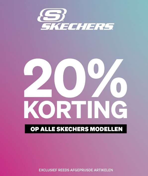 Minimaal 20% korting op ALLE Skechers!