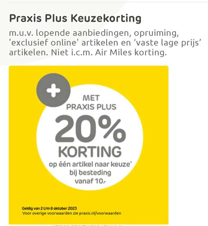 20% keuzekorting met Praxis Plus (vanaf €10)