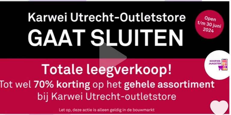 Leegverkoop Karwei Outlet (Utrecht)