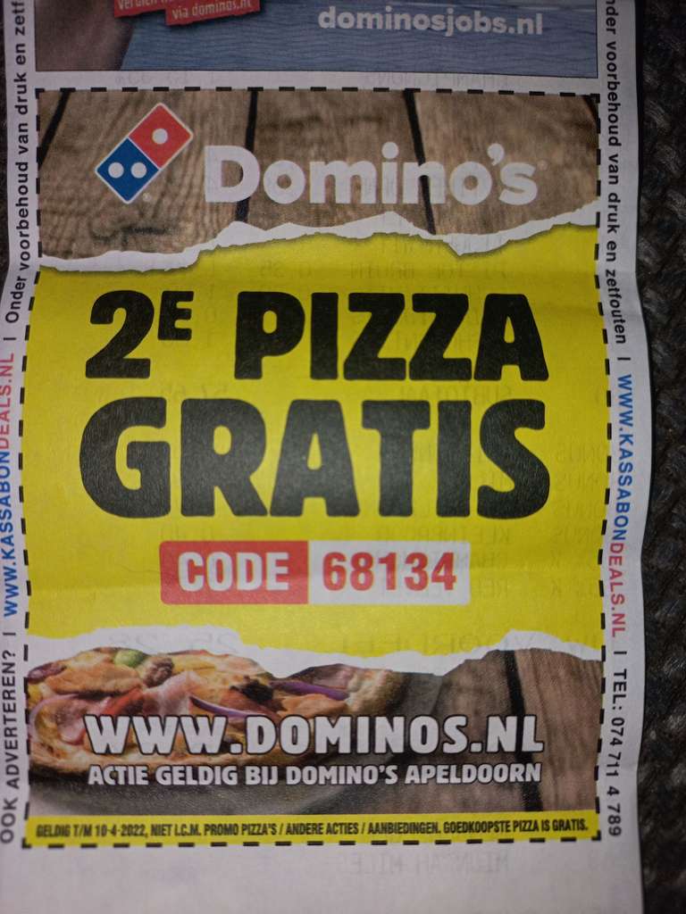 2e pizza gratis Domino's Apeldoorn
