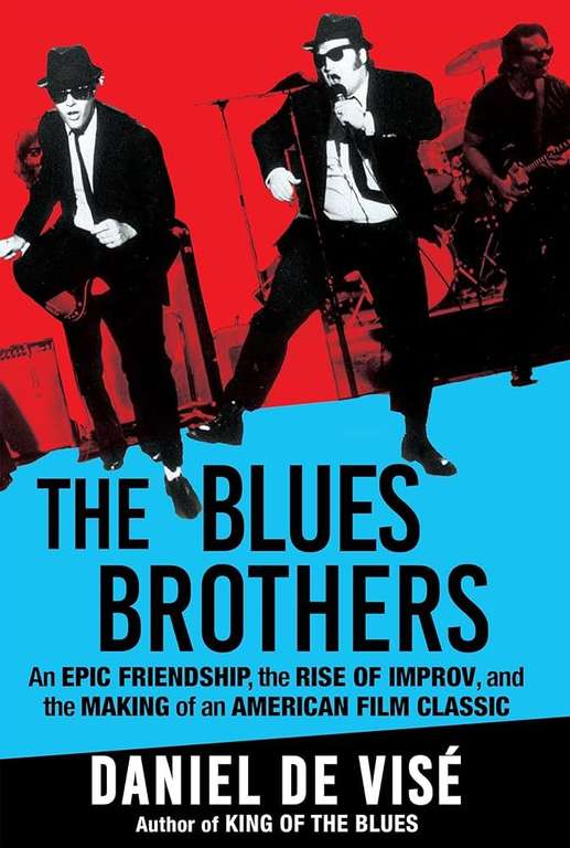 Boek: The Blues Brothers, Daniel de Visé